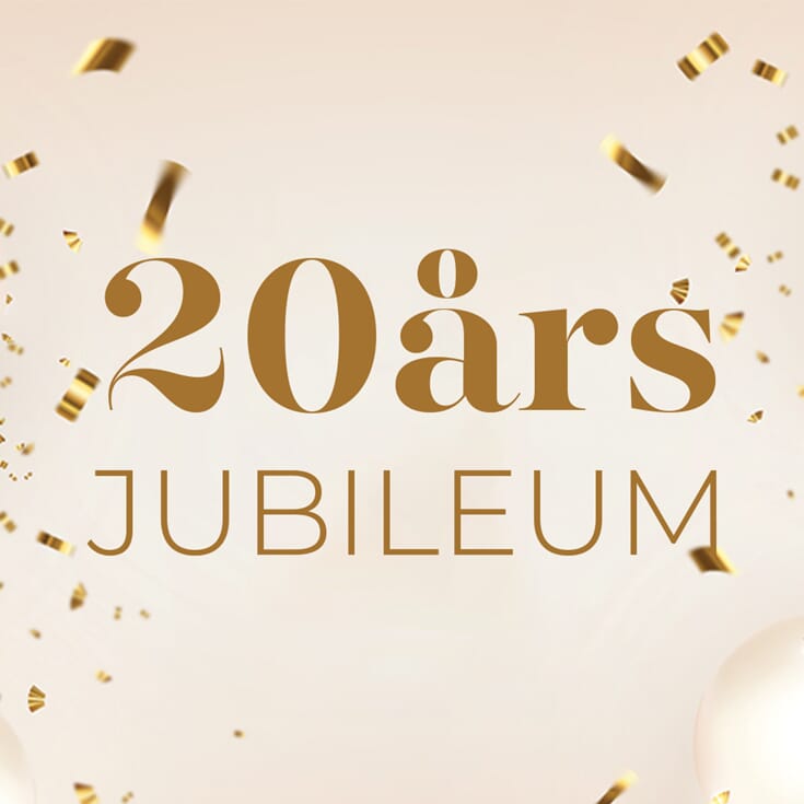 - 20-ÅRS JUBILEUM -