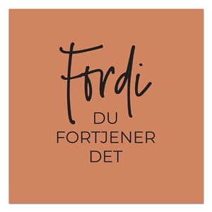 KORT Fordi du fortjener det KO1139