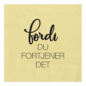 Servietter Fordi du fortjener det SE258